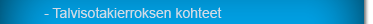 Talvisotakierroksen kohteet