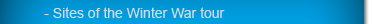 Sites of the Winter War tour