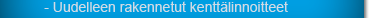 Uudelleen rakennetut kenttälinnoitteet